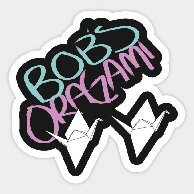 Bob's Origami Sticker by BobBobinson1